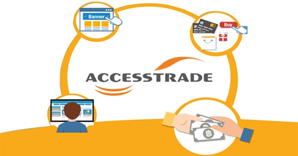 Accesstrade là gì? Giải đáp những thắc mắc về phương thức này 2